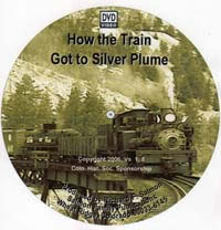 DVD cover showing steam locomotive on trestle for the film: "How the Train Got to Silver Plume"